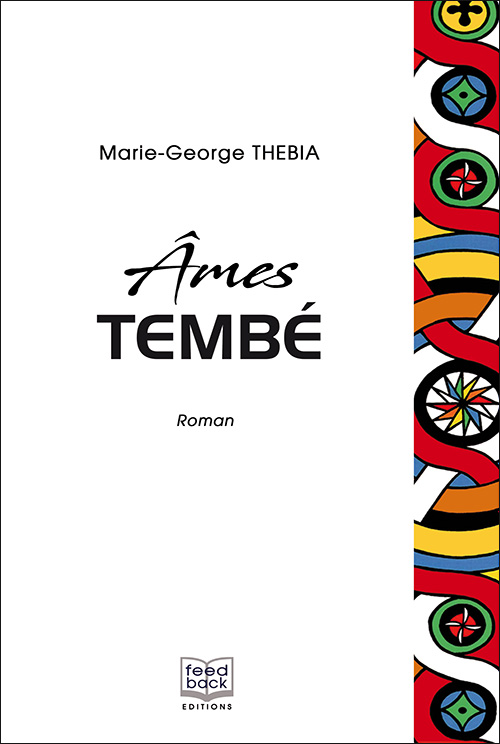 Âmes Tembé de Marie-George THEBIA