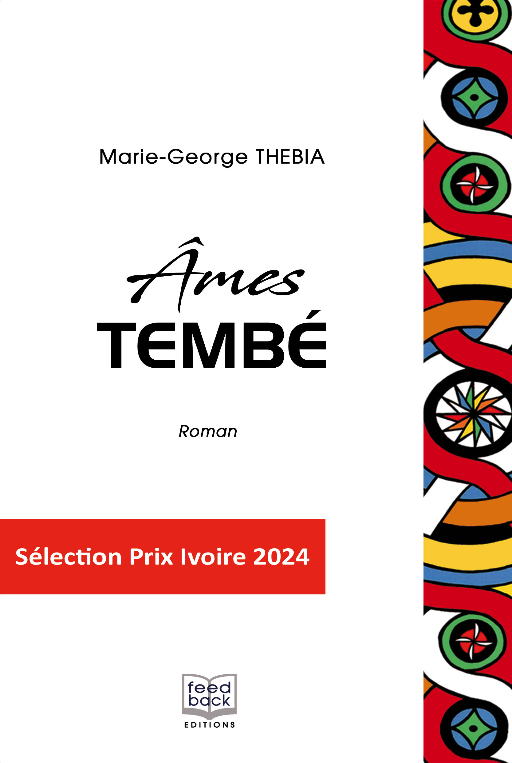 Âmes Tembé de Marie-George THEBIA